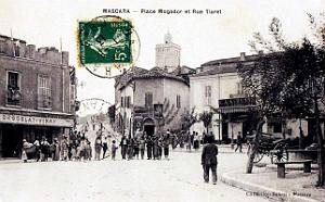 Mascara - Place Mogador et Rue de Tiaret -1913